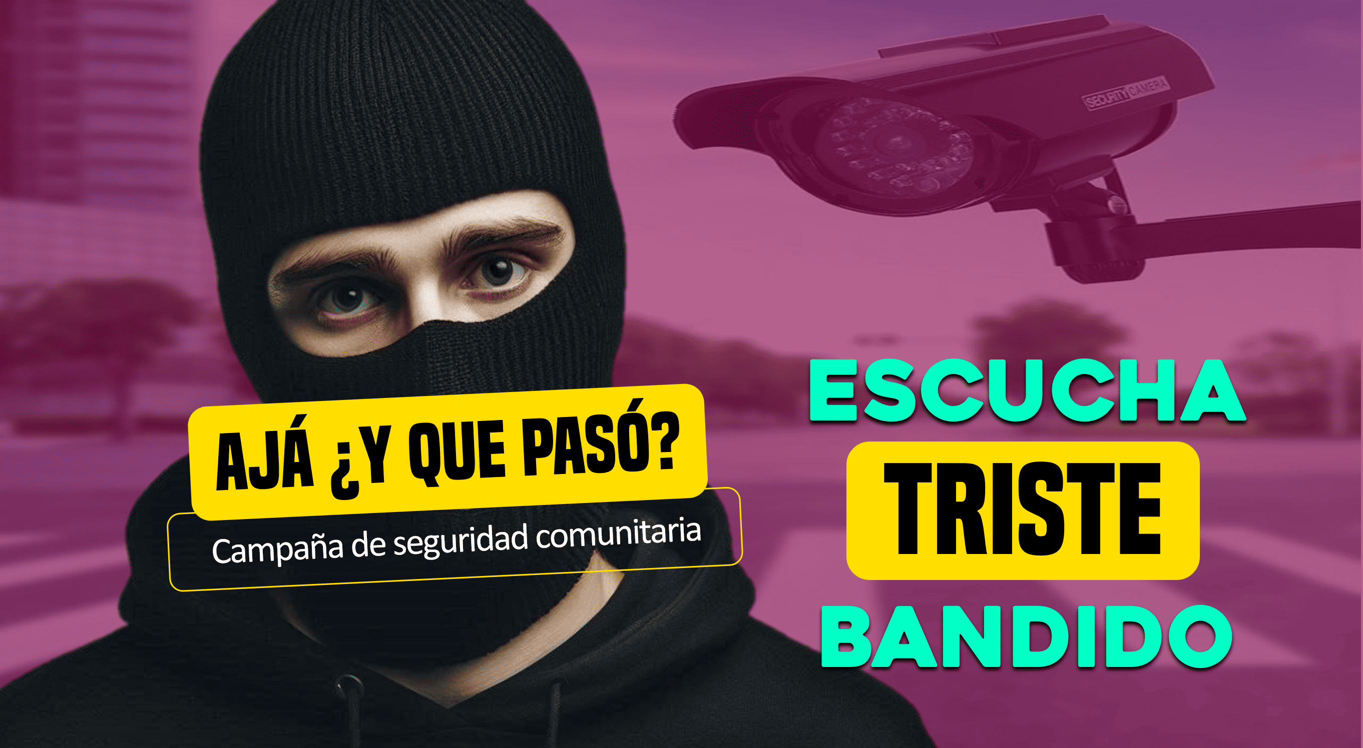 Escucha Triste Bandido